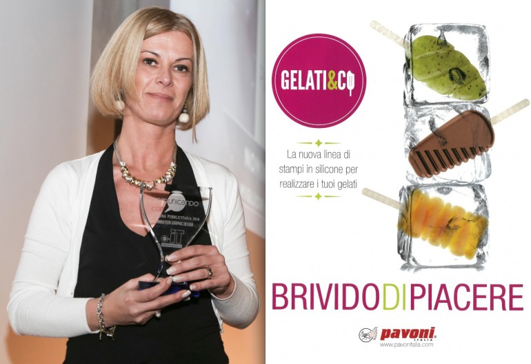 Premio Comunicando 2015 organizzato dalla rivista PuntoIt gelato&barpasticceria.Nomination PAVONI - Angela Sala; Piacere da brivido